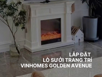 Bán Lò sưởi điện, lò sưởi nhập khẩu tại Vinhomes Golden Avenue